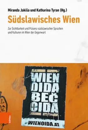 Jakiša / Tyran |  Südslawisches Wien | Buch |  Sack Fachmedien