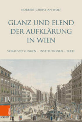 Wolf / Michler |  Glanz und Elend der Aufklärung in Wien | Buch |  Sack Fachmedien