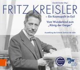 Gruber |  Fritz Kreisler | Buch |  Sack Fachmedien