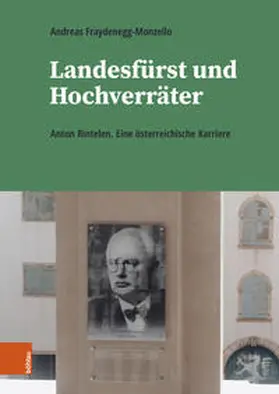 Fraydenegg-Monzello |  Landesfürst und Hochverräter | Buch |  Sack Fachmedien