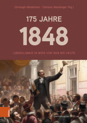 Wiederkehr / Ableidinger |  175 Jahre 1848 | Buch |  Sack Fachmedien