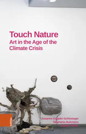 Keppler-Schlesinger / Buhmann / Fellner |  Touch Nature | Buch |  Sack Fachmedien