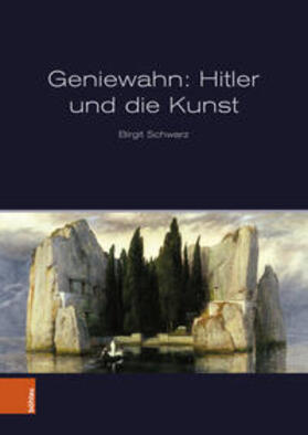 Schwarz |  Geniewahn: Hitler und die Kunst | Buch |  Sack Fachmedien