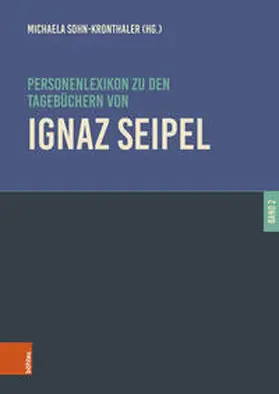 Sohn-Kronthaler |  Personenlexikon zu den Tagebüchern von Ignaz Seipel | Buch |  Sack Fachmedien