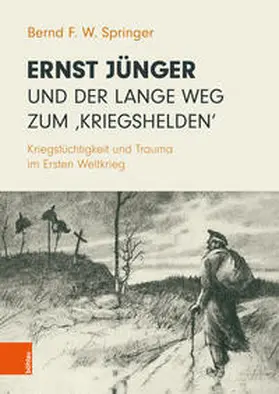 Springer |  Ernst Jünger und der lange Weg zum 'Kriegshelden' | Buch |  Sack Fachmedien