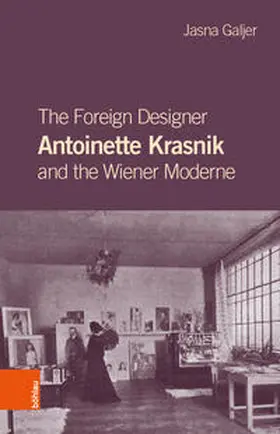 Galjer |  The Foreign Designer Antoinette Krasnik and the Wiener Moderne | Buch |  Sack Fachmedien