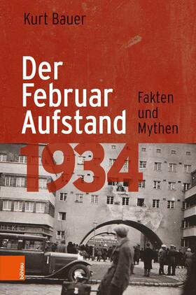 Bauer |  Der Februaraufstand 1934 | eBook | Sack Fachmedien