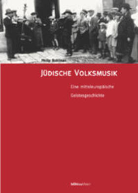 Bohlman | Jüdische Volksmusik | Buch | 978-3-205-77119-7 | sack.de