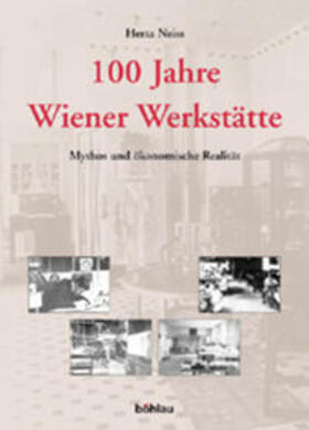 Neiss / Neiß |  100 Jahre Wiener Werkstätten | Buch |  Sack Fachmedien