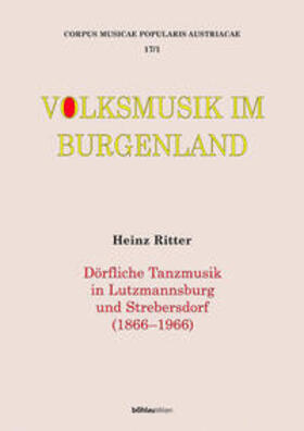 Ritter / Deutsch |  Corpus musicae popularis Austriacae - Volksmusik im Burgenland | Buch |  Sack Fachmedien