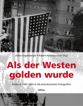 Engelsberger / Kriechbaumer |  Als der Westen golden wurde | Buch |  Sack Fachmedien