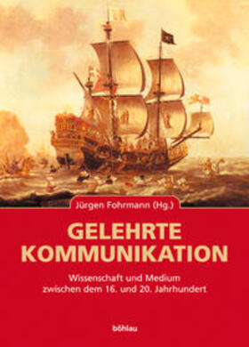 Fohrmann |  Gelehrte Kommunikation | Buch |  Sack Fachmedien