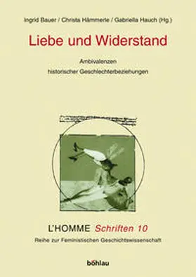 Bauer / Hämmerle / Hauch |  Liebe und Widerstand | Buch |  Sack Fachmedien