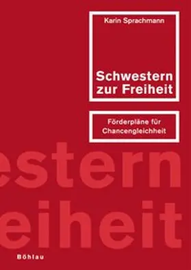 Sprachmann |  ... Schwestern zur Freiheit | Buch |  Sack Fachmedien