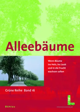 Kurz / Machatschek / Ruth Maria Wallner, Präsidialabteilung 5 Bundesmin. Umwelt, Land-, Forst- u. Wasserwirtsch. |  Alleebäume | Buch |  Sack Fachmedien