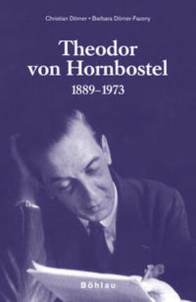 Dörner-Fazeny / Dörner | Theodor von Hornbostel 1889-1973 | Buch | 978-3-205-77499-0 | sack.de