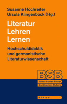 Klingenböck / Hochreiter |  Literatur Lehren Lernen | Buch |  Sack Fachmedien