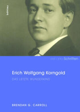Carroll |  Carroll, B: Erich Wolfgang Korngold | Buch |  Sack Fachmedien