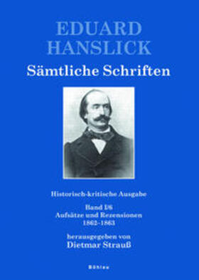 Strauß |  Eduard Hanslick. Sämtliche Schriften. Historisch-kritische Ausgabe | Buch |  Sack Fachmedien