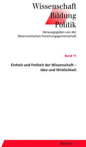 Schmidinger / Magerl |  Einheit und Freiheit der Wissenschaft - Idee und Wirklichkeit | Buch |  Sack Fachmedien