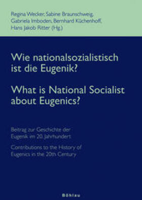 Imboden / Braunschweig / Ritter |  Wie nationalsozialistisch ist die Eugenik? - What is National Socialist about Eugenics? | Buch |  Sack Fachmedien