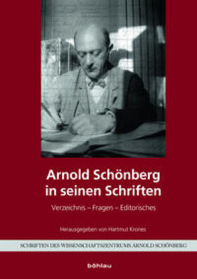 Krones |  Arnold Schönberg in seinen Schriften | Buch |  Sack Fachmedien