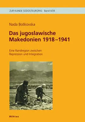 Boskovska |  Das jugoslawische Makedonien 1918-1941 | Buch |  Sack Fachmedien