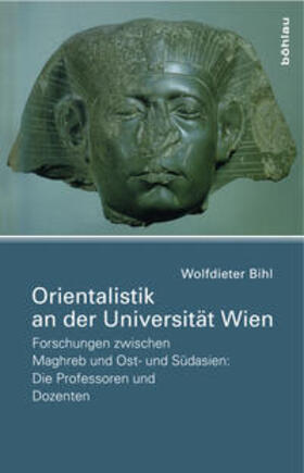 Bihl |  Orientalistik an der Universität Wien | Buch |  Sack Fachmedien