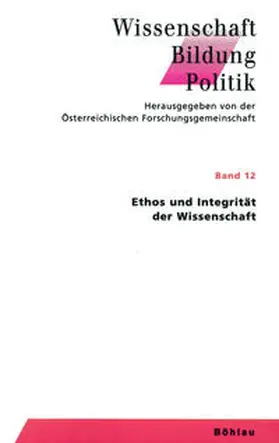 Schmidinger / Magerl |  Ethos und Integrität der Wissenschaft | Buch |  Sack Fachmedien