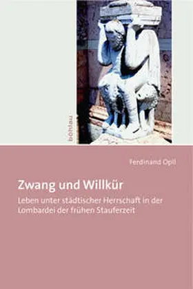 Opll |  Zwang und Willkür | Buch |  Sack Fachmedien