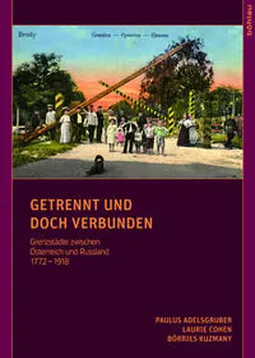 Kuzmany / Cohen / Adelsgruber |  Getrennt und doch verbunden | Buch |  Sack Fachmedien