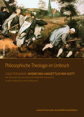 Wucherer-Huldenfeld |  Philosophische Theologie im Umbruch | Buch |  Sack Fachmedien