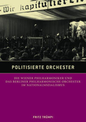 Trümpi |  Politisierte Orchester | Buch |  Sack Fachmedien