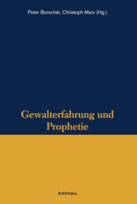 Burschel / Marx |  Gewalterfahrung und Prophetie | Buch |  Sack Fachmedien