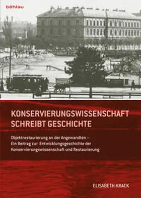 Krack |  Konservierungswissenschaft schreibt Geschichte | Buch |  Sack Fachmedien