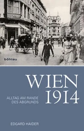 Haider |  Wien 1914 | Buch |  Sack Fachmedien