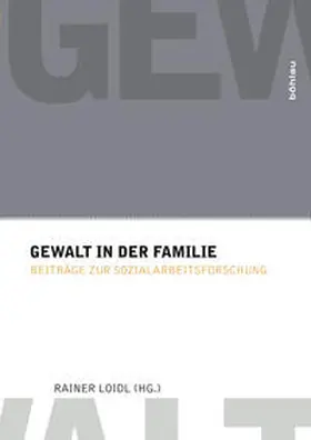 Loidl |  Gewalt in der Familie | Buch |  Sack Fachmedien