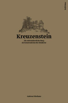 Nierhaus |  Nierhaus, A: Kreuzenstein | Buch |  Sack Fachmedien