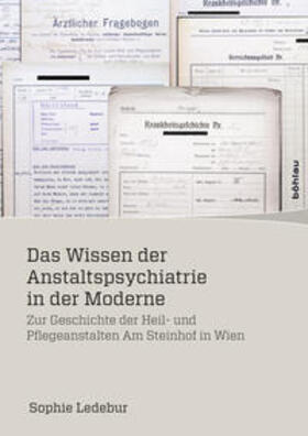  Das Wissen der Anstaltspsychiatrie in der Moderne | Buch |  Sack Fachmedien