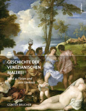 Brucher |  Geschichte der Venezianischen Malerei Band 4 | Buch |  Sack Fachmedien