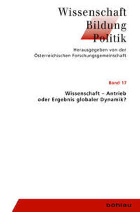 Kautek / Neck / Schmidinger |  Wissenschaft - Agens oder Ergebnis globaler Dynamik? | Buch |  Sack Fachmedien