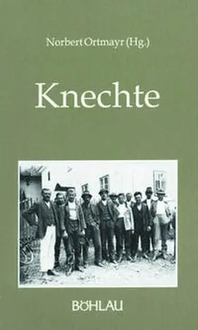 Ortmayr |  Knechte | Buch |  Sack Fachmedien