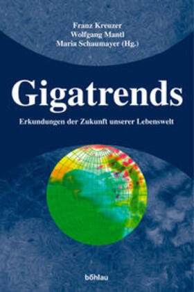 Kreuzer / Mantl / Schaumayer |  Gigatrends | Buch |  Sack Fachmedien