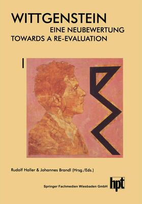 Haller / Brandl |  Brandl, J: Wittgenstein ¿ Eine Neubewertung / Wittgenstein ¿ | Buch |  Sack Fachmedien