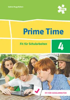 Hogg-Kollars |  Prime Time 4. Fit für Schularbeiten, Arbeitsheft | Buch |  Sack Fachmedien