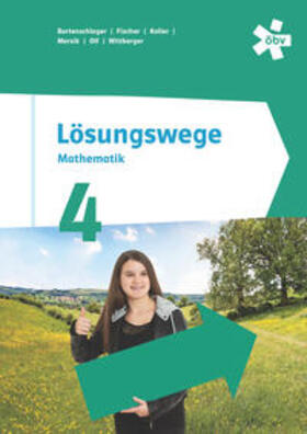Bortenschlager / Fischer / Koller |  Lösungswege 4, Schülerbuch + E-Book | Buch |  Sack Fachmedien