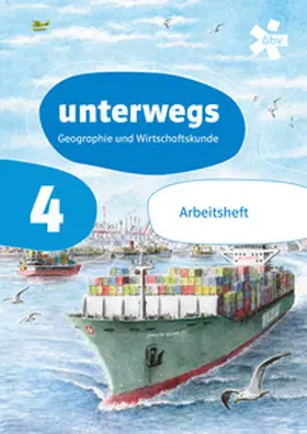 Fridrich / Kulhanek-Wehlend / Chreiska-Höbinger |  unterwegs. Geographie und Wirtschaftskunde 4, Arbeitsheft + E-Book | Buch |  Sack Fachmedien