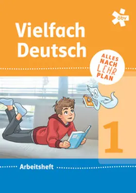 Doubek / Oberaigner / Schimpl |  Vielfach Deutsch 1, Arbeitsheft + E-Book | Buch |  Sack Fachmedien