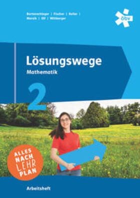 Bortenschlager / Fischer / Koller |  Lösungswege 2, Arbeitsheft + E-Book | Buch |  Sack Fachmedien