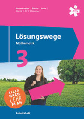 Bortenschlager / Fischer / Koller |  Lösungswege 3, Arbeitsheft + E-Book | Buch |  Sack Fachmedien